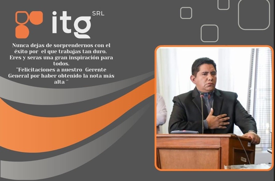 Felicitaciones a nuestro Gerente General